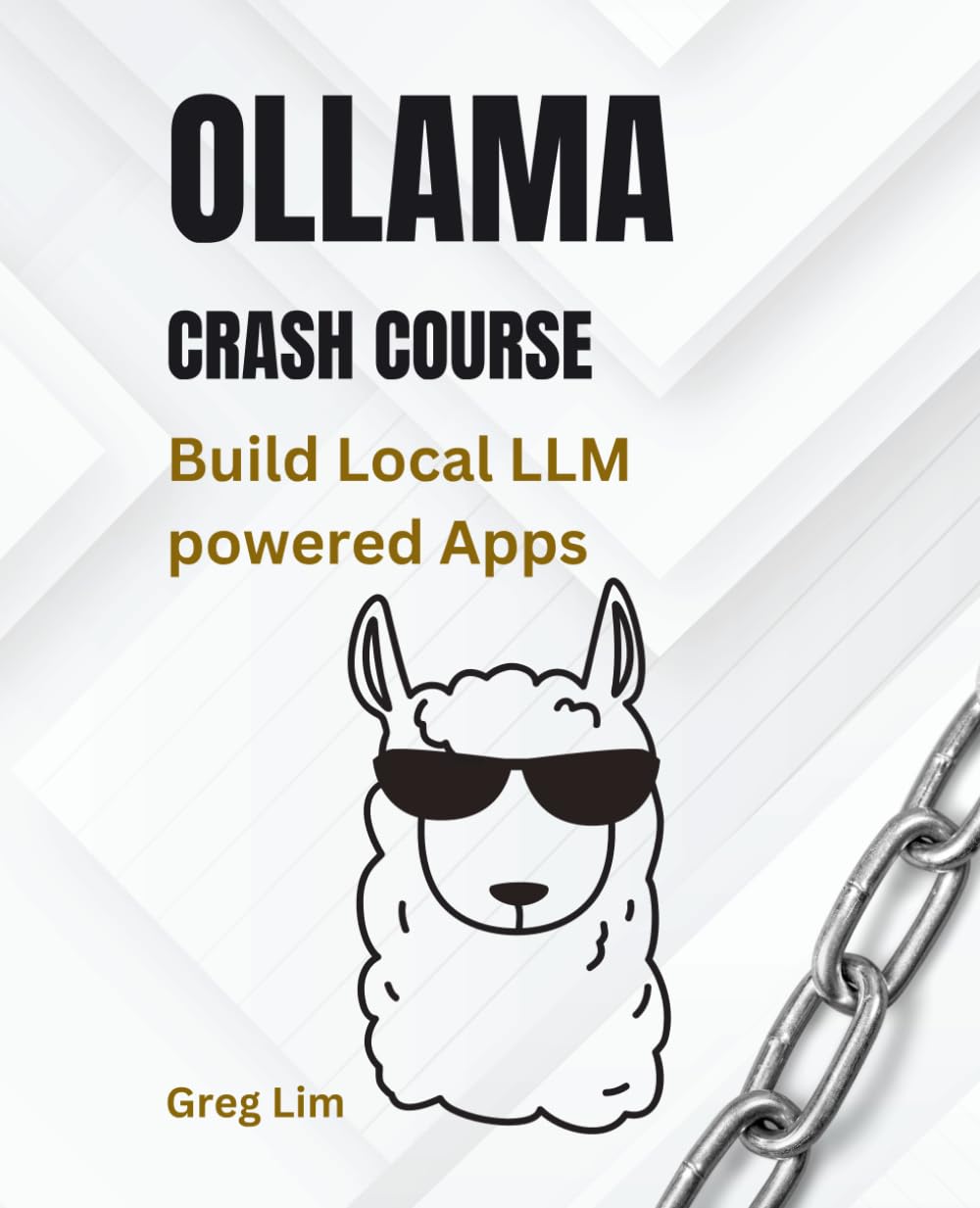 Ollama Crash Course. Build Local LLM powered Apps