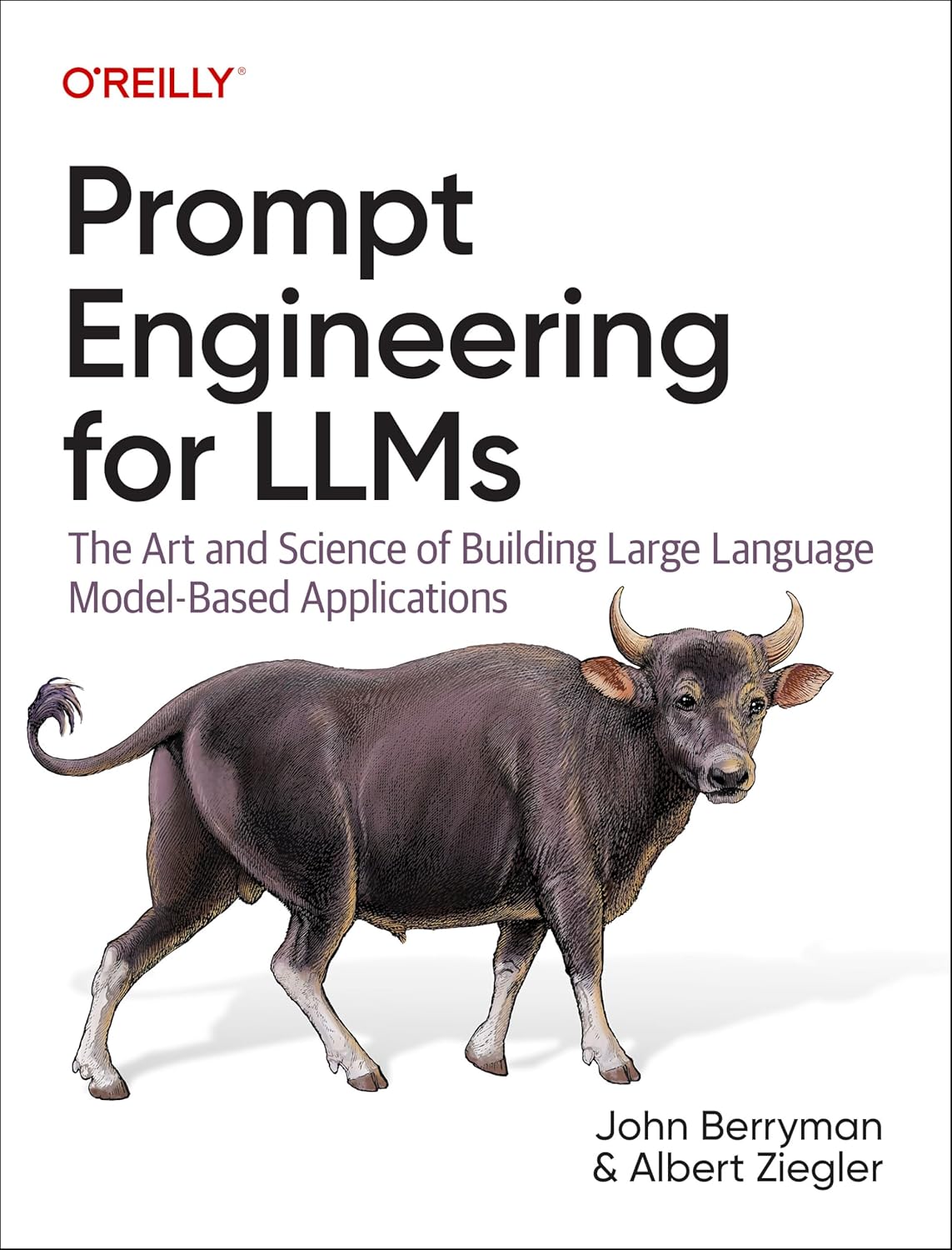 Prompt Engineering for Llms. The Art and Science of Building Large Language Model-Based Applications