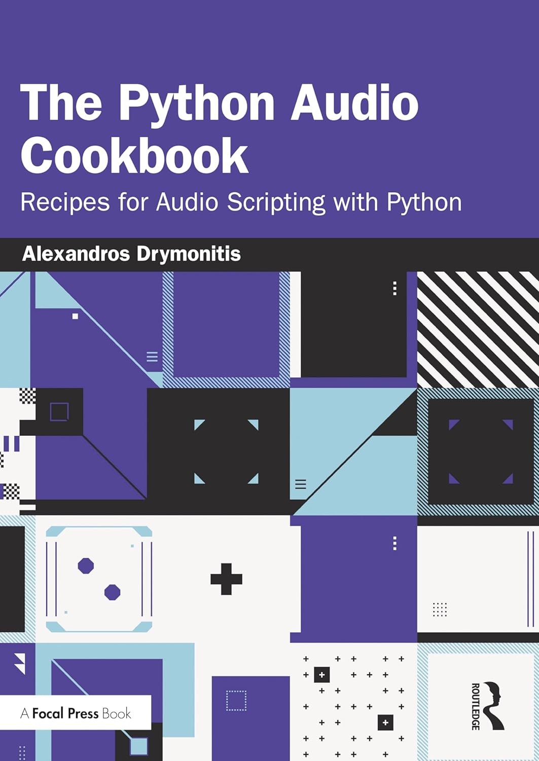 The Python Audio Cookbook. Recipes for Audio Scripting with Python